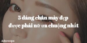 5 dang chan may dep duoc phai nu ua chuong nhat
