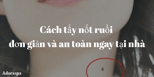 Cach tay not ruoi don gian va an toan ngay tai nha