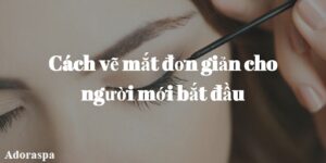 Cach ve mat don gian cho nguoi moi bat dau